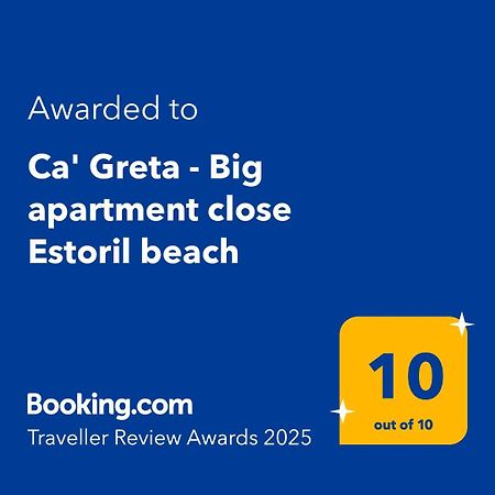Ca' Greta - Big Apartment Close Estoril Beach Сал-Рей Экстерьер фото