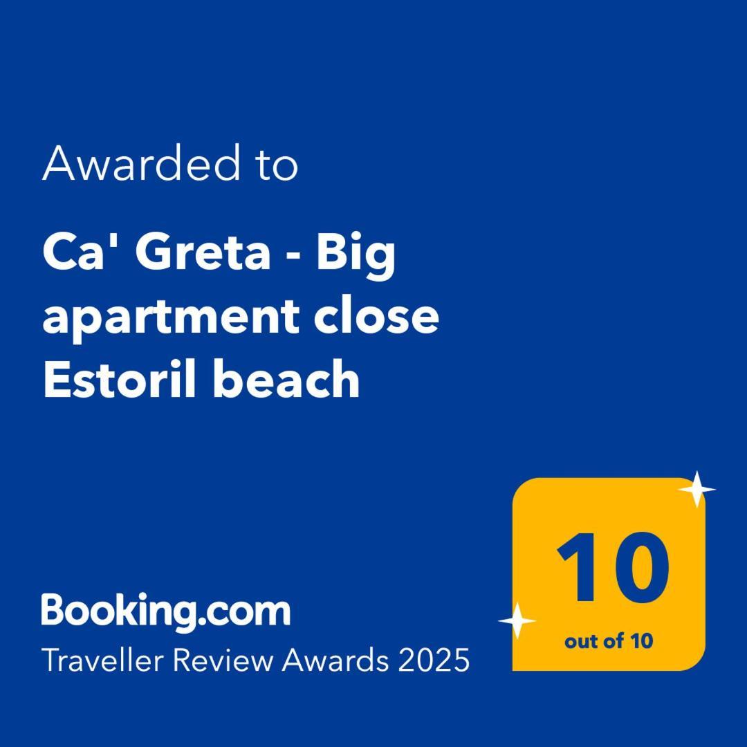 Ca' Greta - Big Apartment Close Estoril Beach Сал-Рей Экстерьер фото